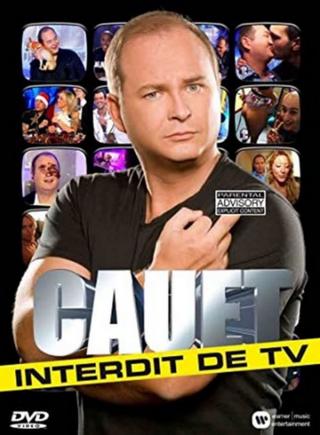 Cauet interdit de TV poster