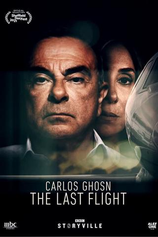 Carlos Ghosn - The Last Flight poster