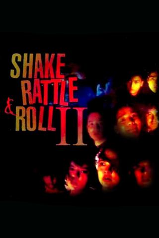 Shake, Rattle & Roll II poster