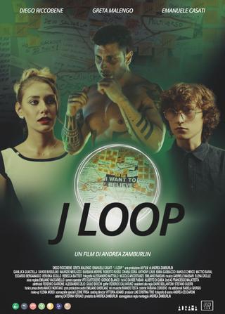 J Loop poster