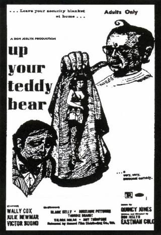 Up Your Teddy Bear poster