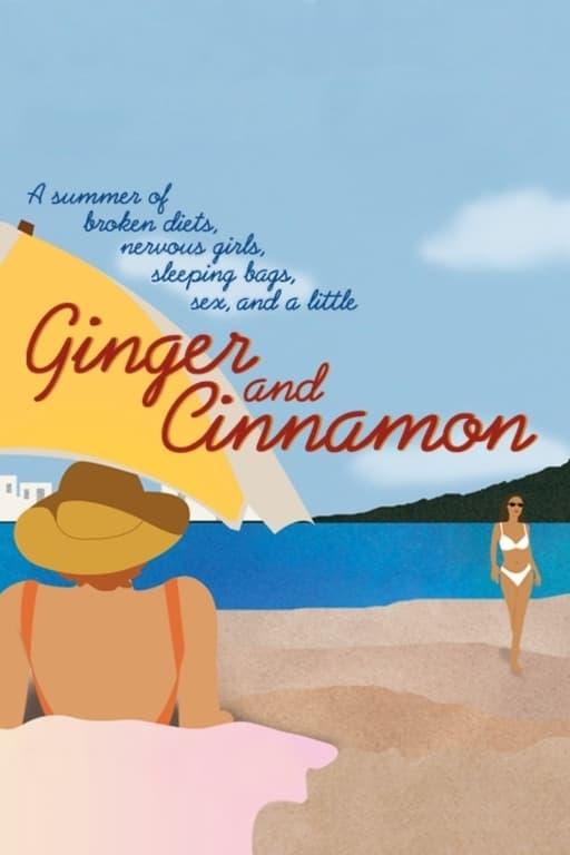 Ginger and Cinnamon poster