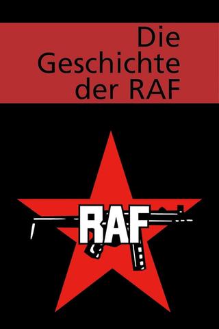 Die Geschichte der RAF poster