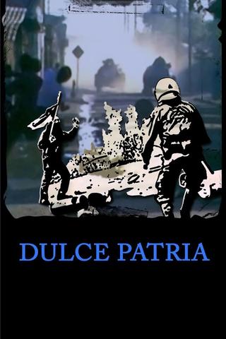 Dulce Patria poster