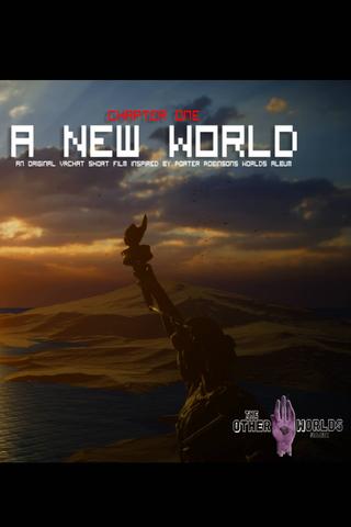 Chapter One: A New World | The Other Worlds Project poster