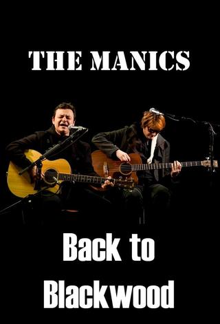 The Manics: Back to Blackwood poster