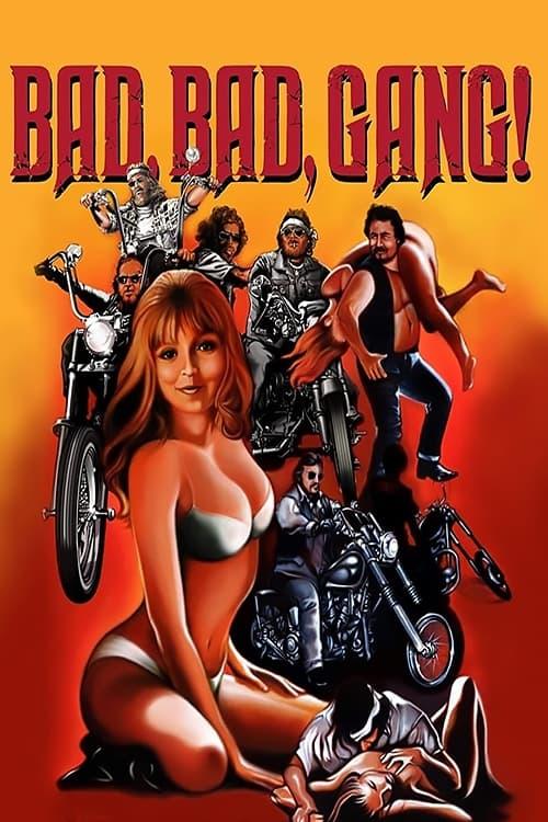 Bad, Bad, Gang! poster