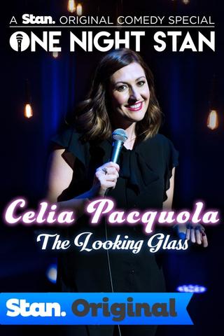 Celia Pacquola: The Looking Glass poster