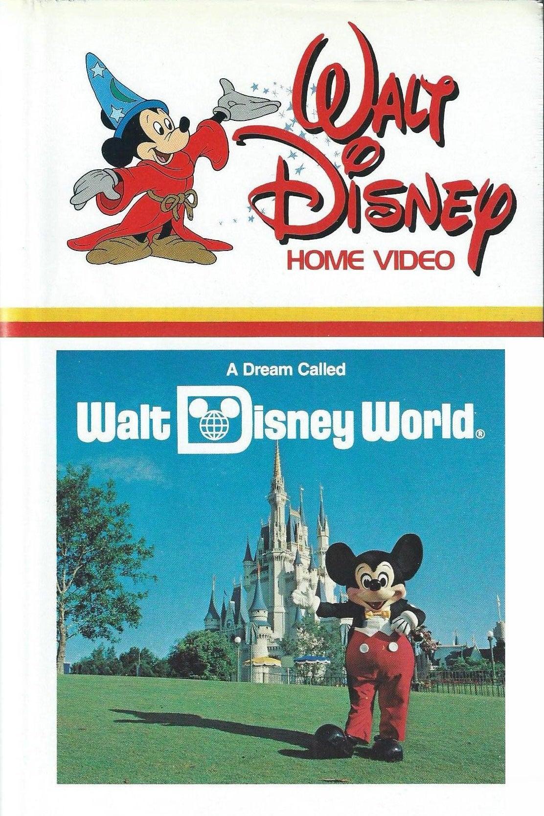 A Dream Called Walt Disney World poster