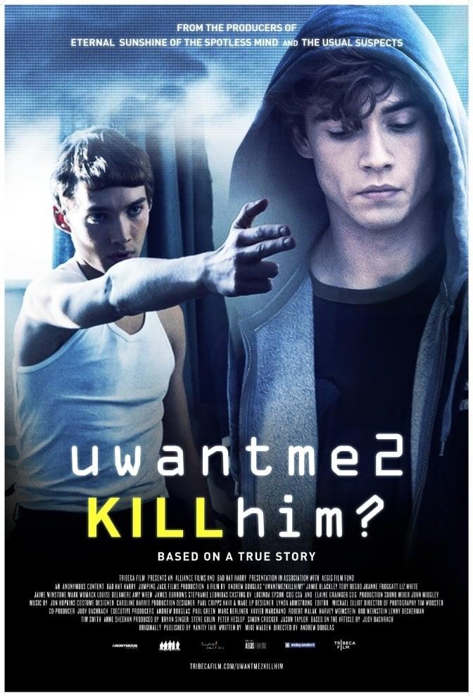 uwantme2killhim? poster