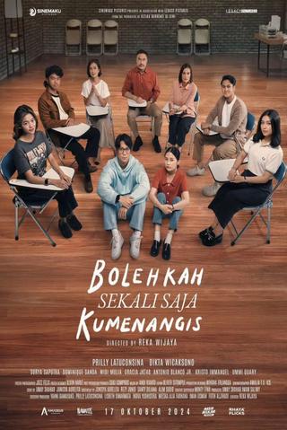 Bolehkah Sekali Saja Kumenangis poster