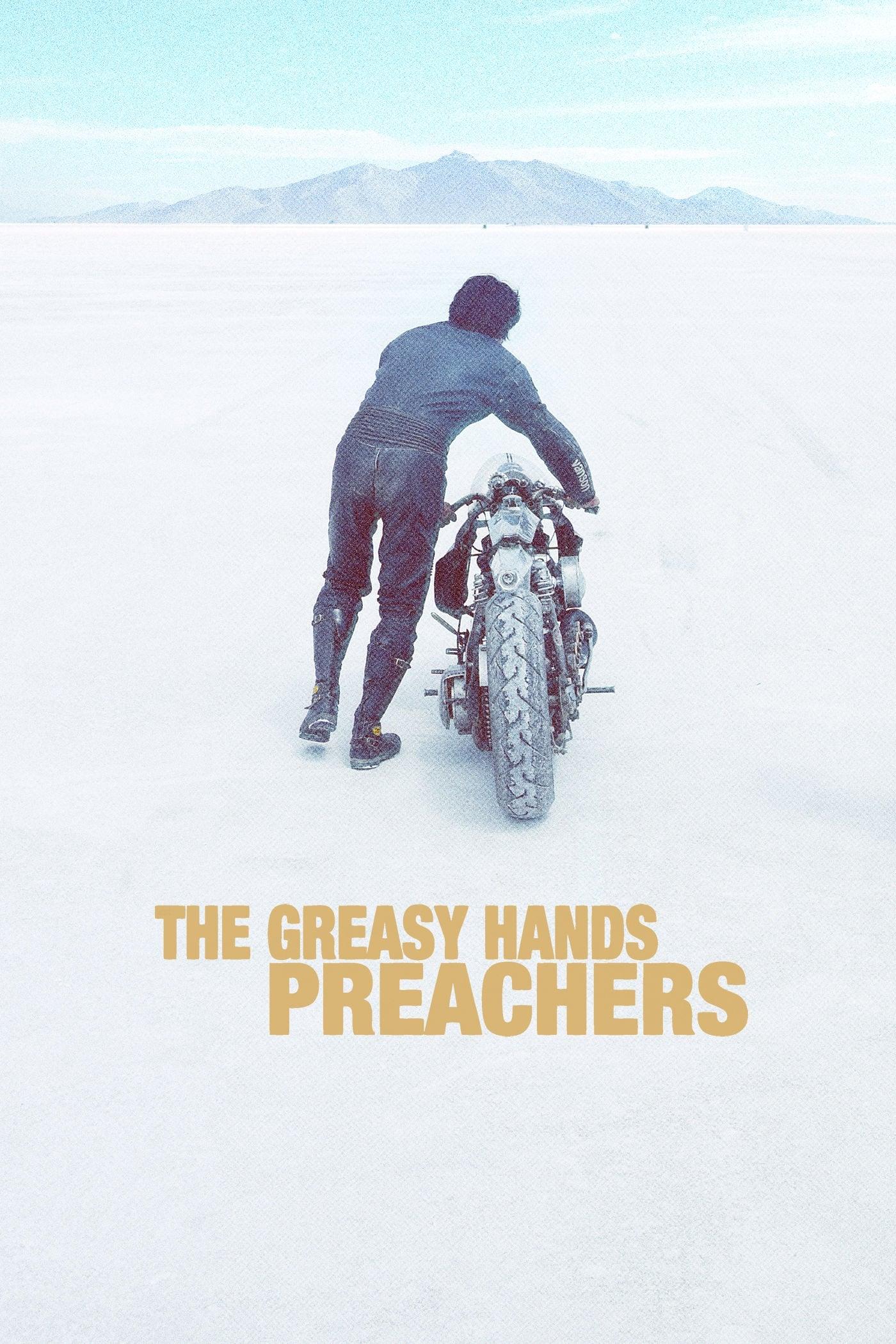 The Greasy Hands Preachers poster