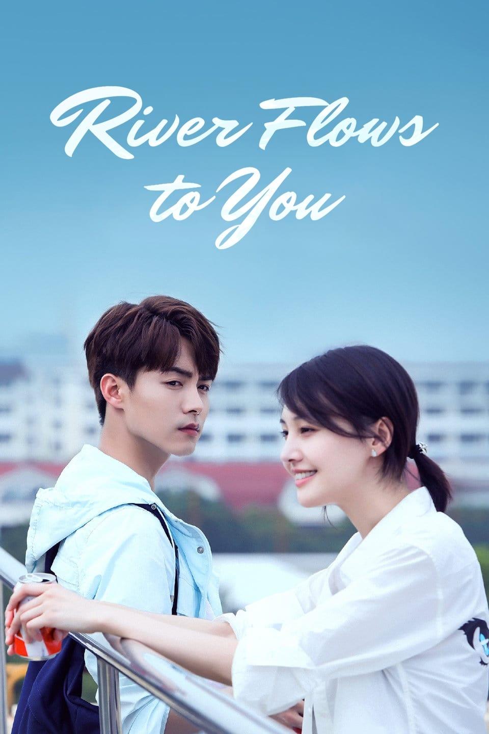River Flows To You poster