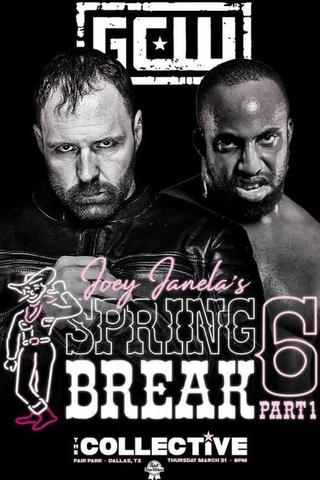 GCW Joey Janela's Spring Break 6, Part 1 poster