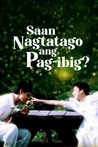 Saan Nagtatago ang Pag-ibig? poster