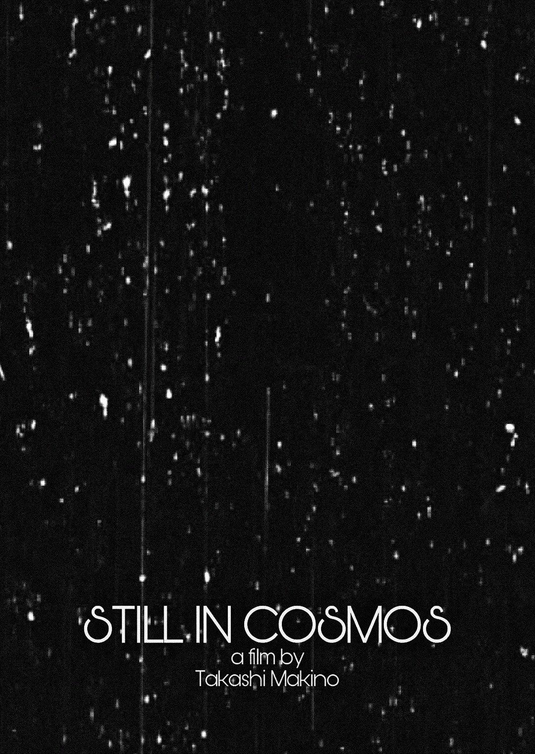 Still in Cosmos poster