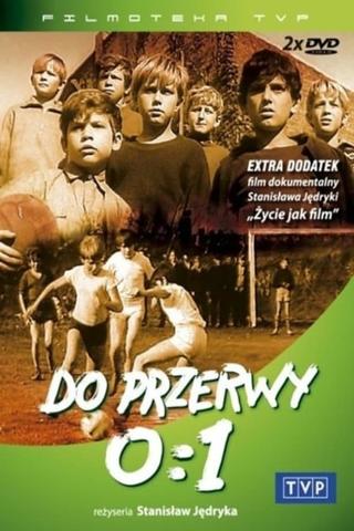 Do przerwy 0:1 poster