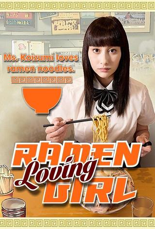 Ramen Loving Girl poster