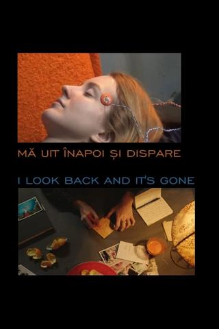 I Look Back and It's Gone poster