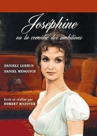 Joséphine, ou la comédie des ambitions poster