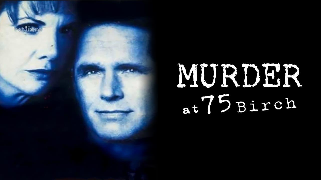 Murder at 75 Birch backdrop