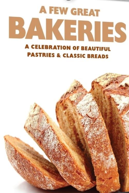 A Few Great Bakeries poster