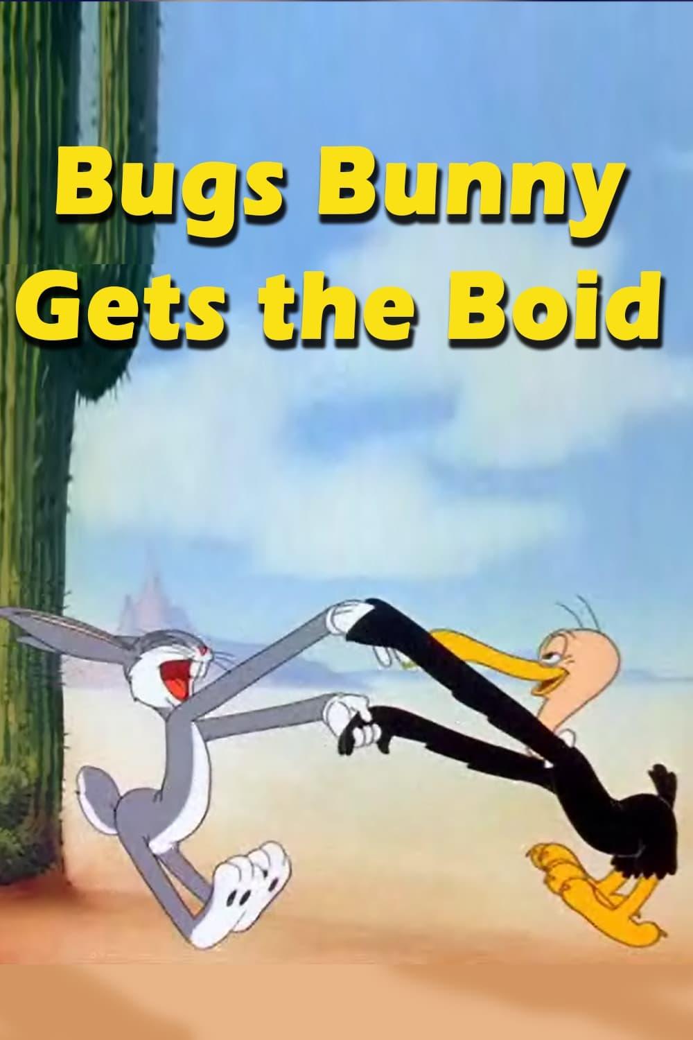 Bugs Bunny Gets the Boid poster