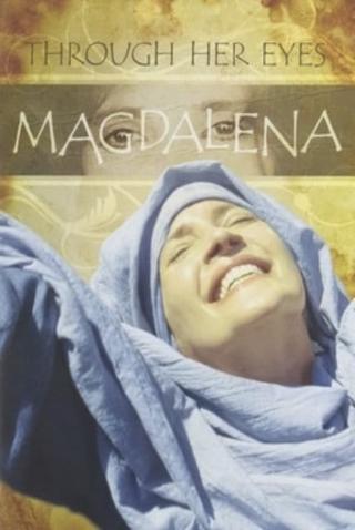 Magdalena, Through Her Eyes poster