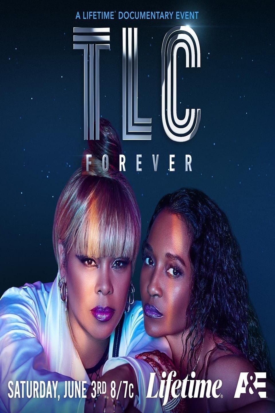 TLC Forever poster