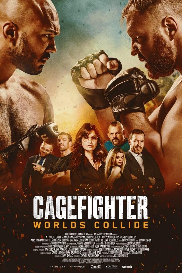 Cagefighter: Worlds Collide poster