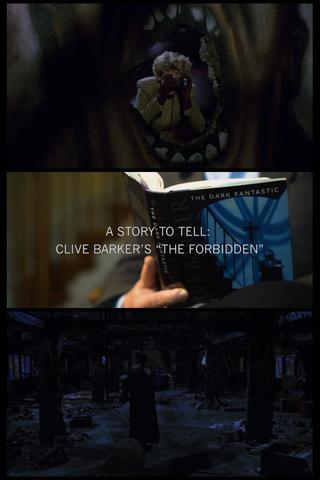 A Story to Tell: Clive Barker's The Forbidden poster