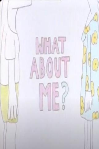 What About Me? poster