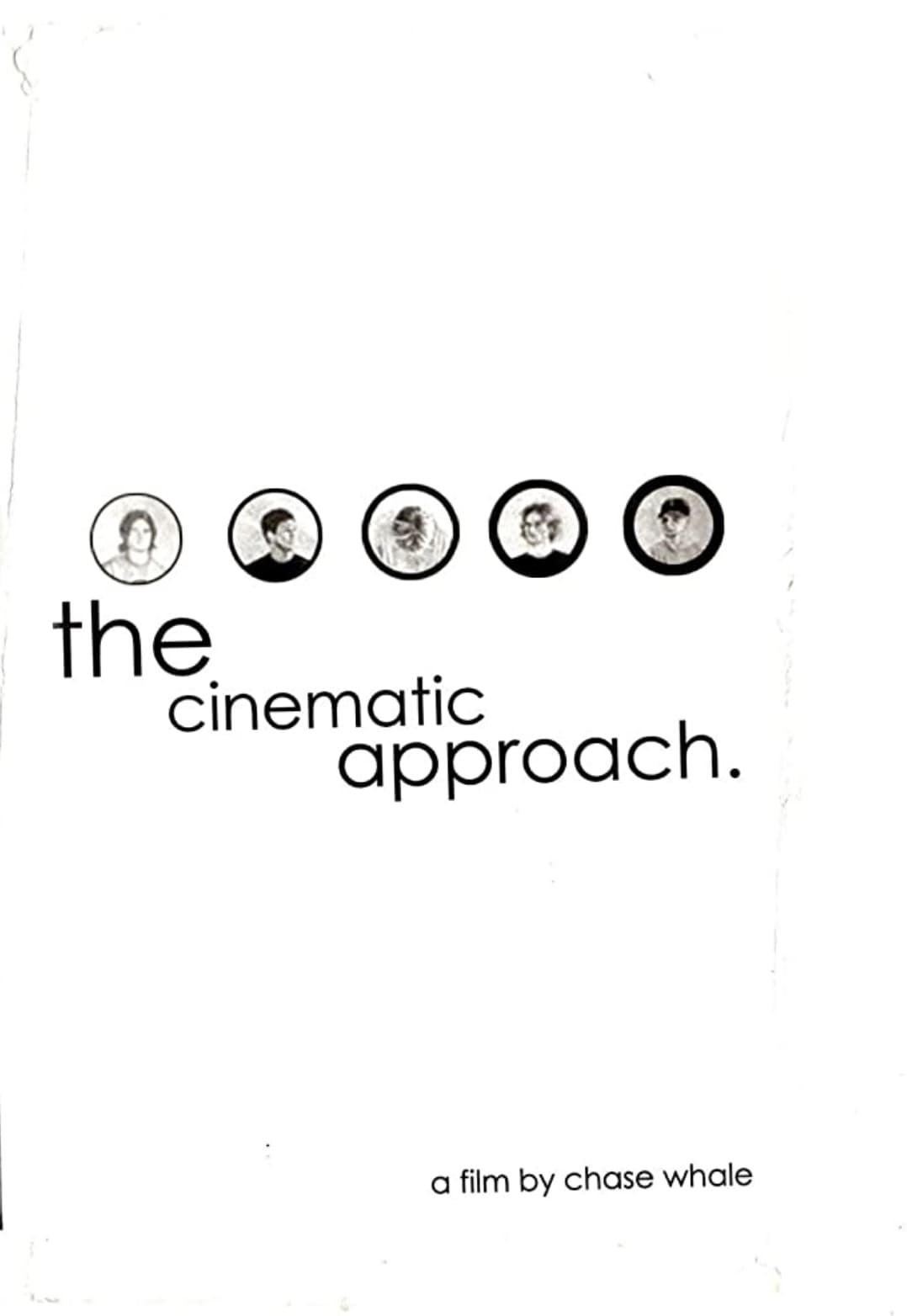 The Cinematic Approach poster