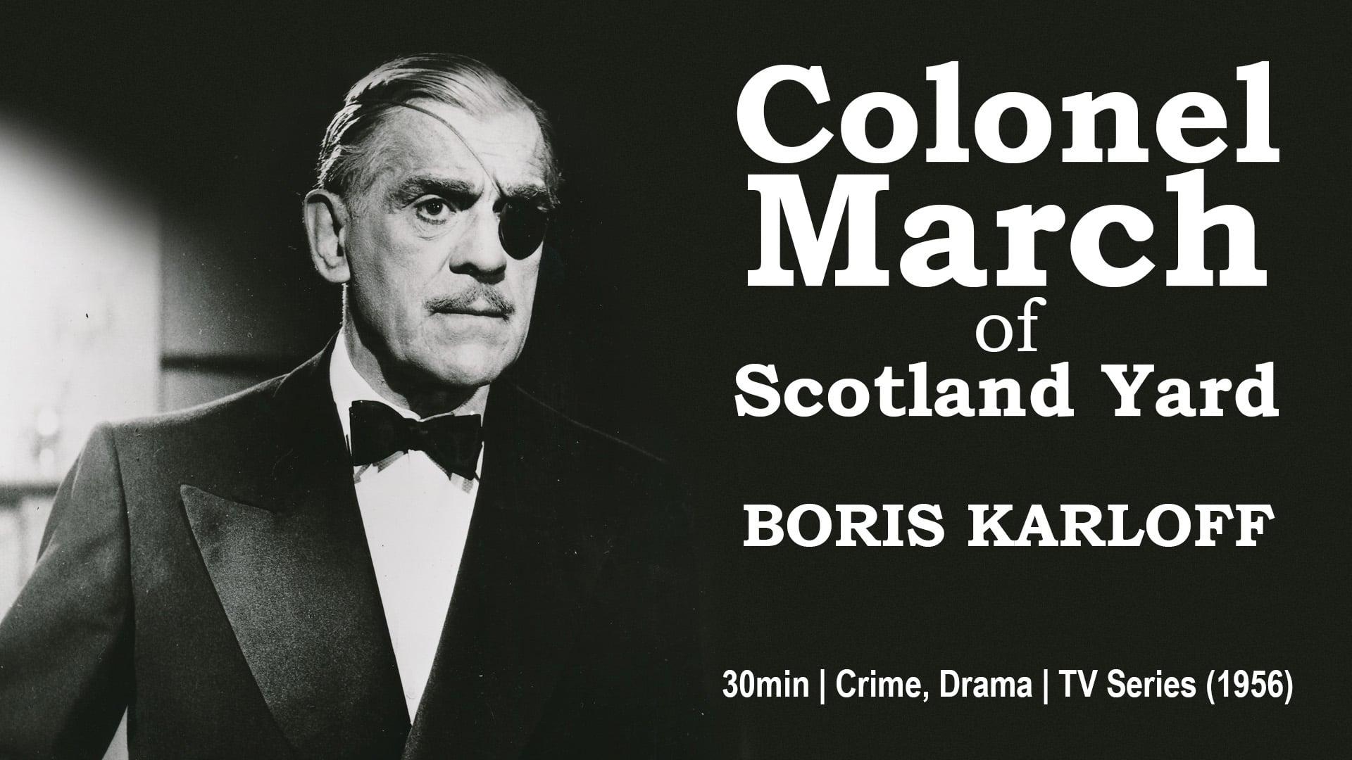 Colonel March of Scotland Yard backdrop