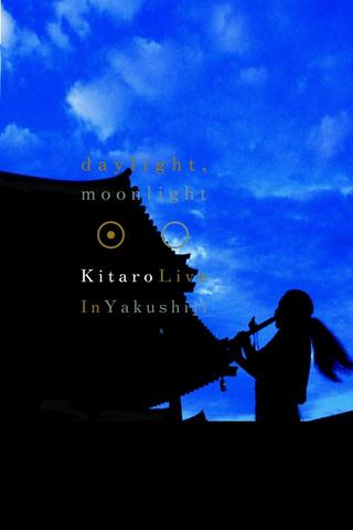 Kitaro: Daylight, Moonlight - Live in Yakushiji poster