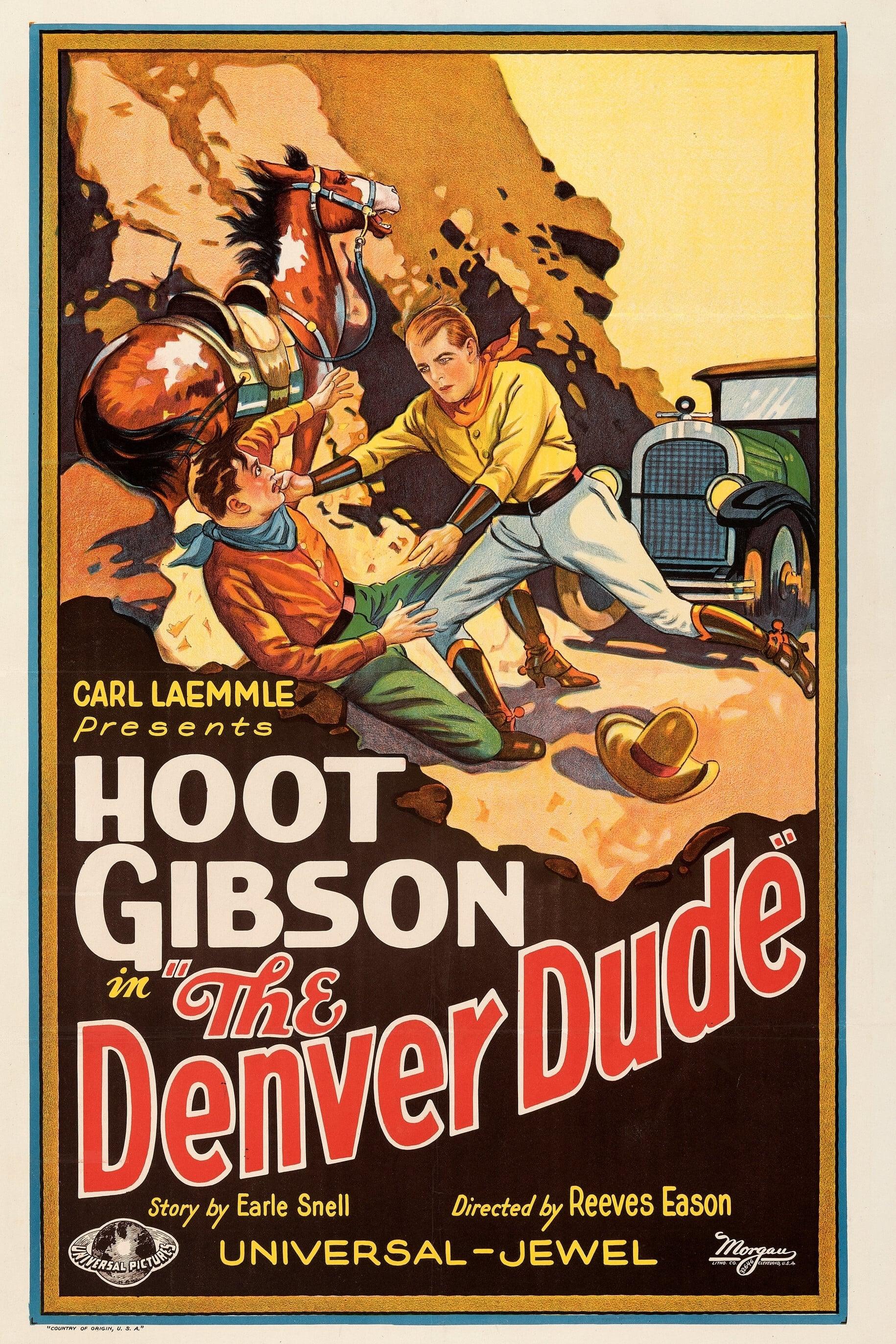 The Denver Dude poster