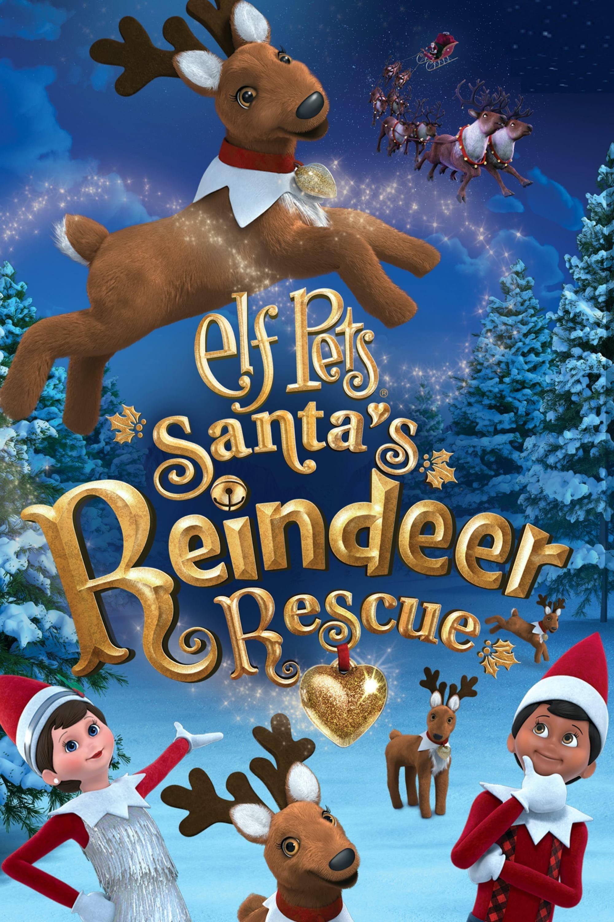 Elf Pets: Santa's Reindeer Rescue poster
