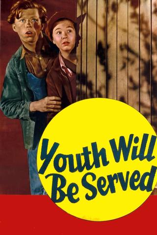 Youth Will Be Served poster