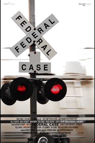 A Federal Case poster