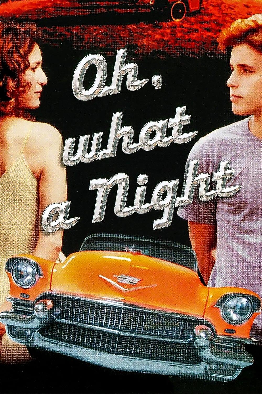 Oh, What a Night poster