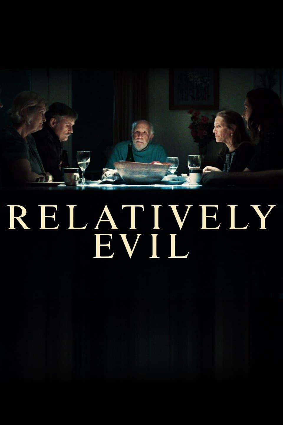 Relatively Evil poster