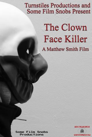 The Clown Face Killer poster