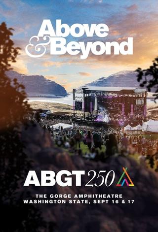 Above & Beyond #ABGT250 poster
