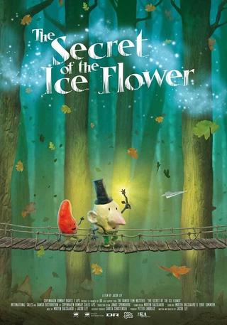 The Secret of the Ice Flower poster