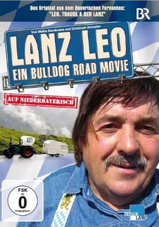 Lanz Leo - Ein Bulldog Road Movie poster