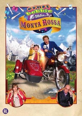 Ernst, Bobbie en het Geheim van de Monta Rossa poster