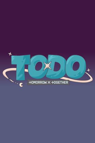 TO DO X TXT poster