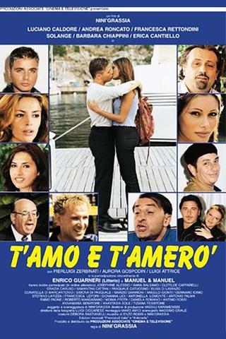 T'amo e t'amerò poster