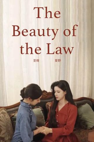 The Beauty of the Law poster