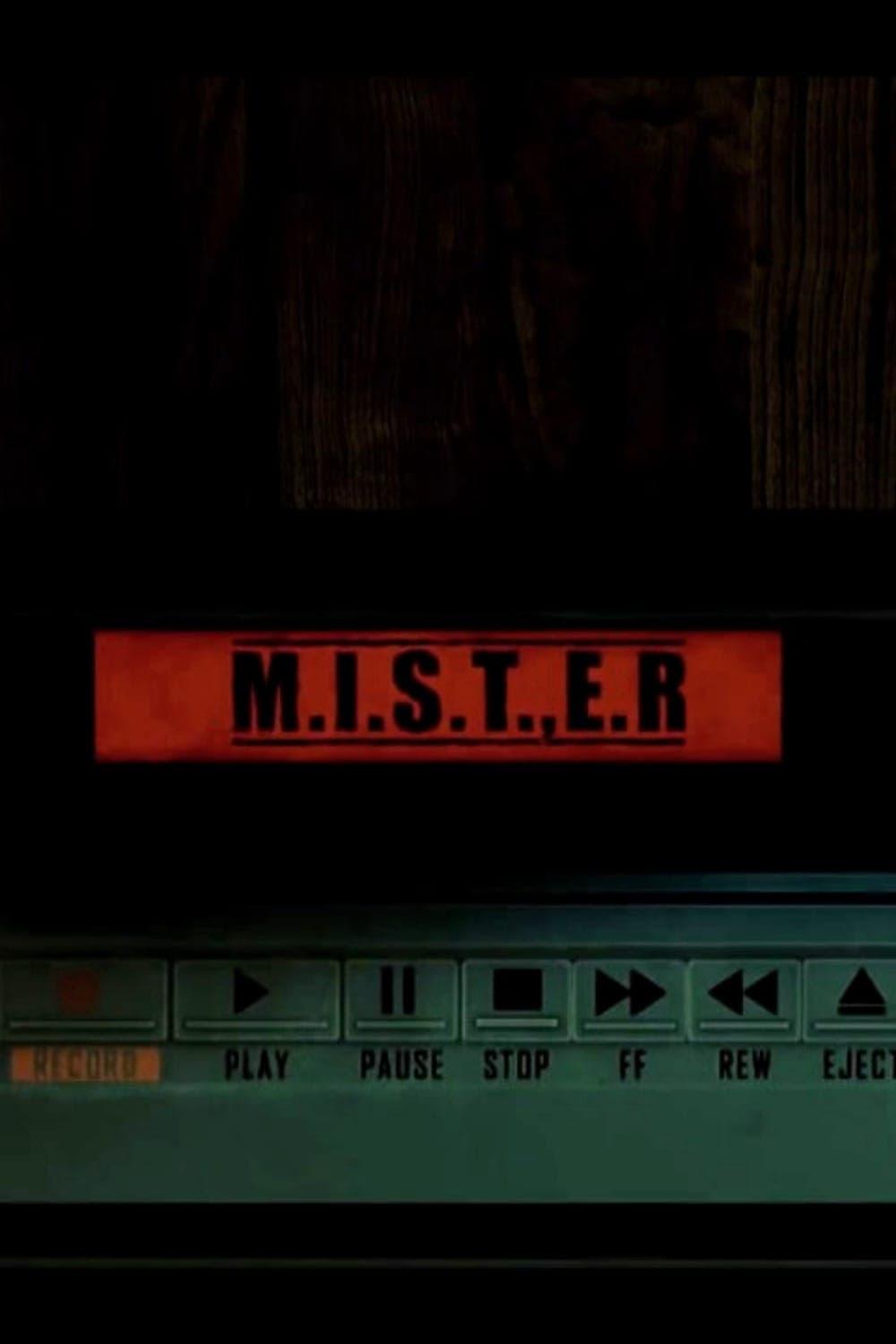 M.I.S.T.E.R. poster